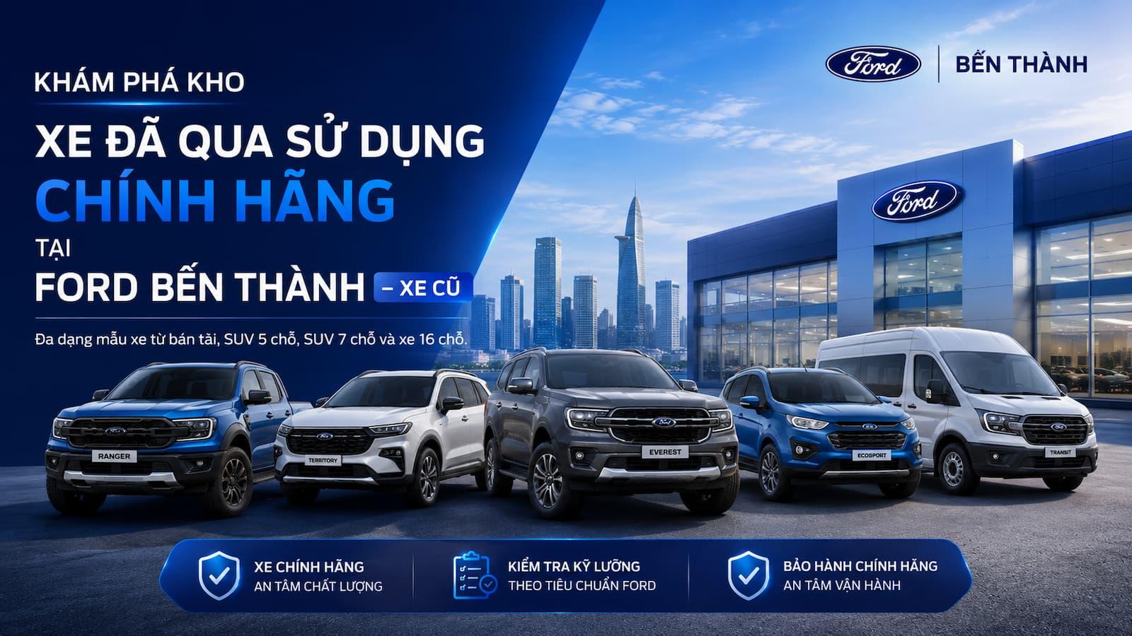 Sản phẩm FORD BẾN THÀNH - XE CŨ